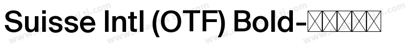 Suisse lntl (OTF) Bold字体转换